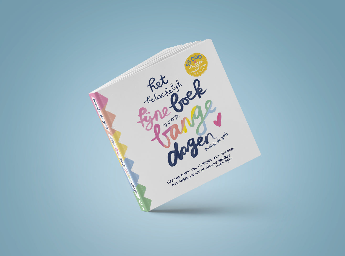 Pre-order | Het Belachelijk Fijne Boek voor Bange Dagen